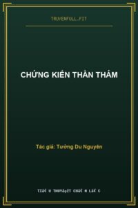 Chứng Kiến Thần Thám