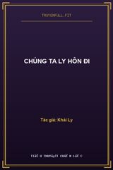 Chúng Ta Ly Hôn Đi