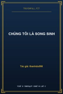 Chúng Tôi Là Song Sinh
