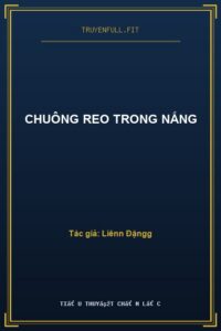 Chuông Reo Trong Nắng
