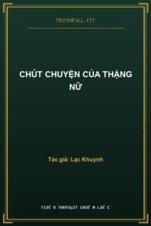 Chút Chuyện Của Thặng Nữ