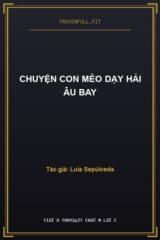 Chuyện Con Mèo Dạy Hải Âu Bay