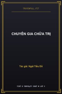 Chuyên Gia Chữa Trị