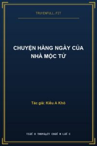 Chuyện Hằng Ngày Của Nhà Mộc Tử