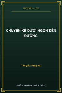 Chuyện Kể Dưới Ngọn Đèn Đường