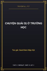 Chuyện Quái Dị Ở Trường Học