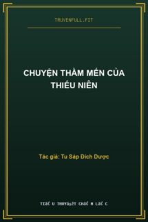 Chuyện Thầm Mến Của Thiếu Niên