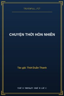 Chuyện Thời Hồn Nhiên