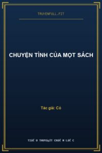 Chuyện Tình Của Mọt Sách