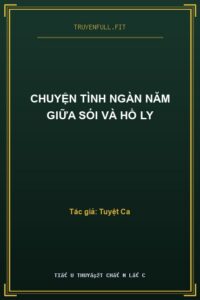 Chuyện Tình Ngàn Năm Giữa Sói Và Hồ Ly