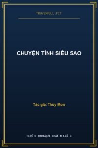 Chuyện Tình Siêu Sao