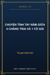 Chuyện Tình Tay Năm Giữa 4 Chàng Trai Và 1 Cô Gái
