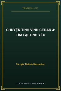 Chuyện Tình Vịnh Cedar 4: Tìm Lại Tình Yêu