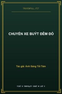 Chuyến Xe Buýt Đêm Đó