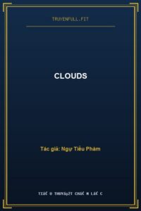 Clouds