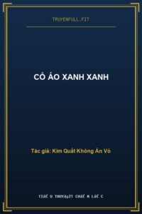 Cổ Áo Xanh Xanh