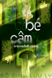 Cô Bé Câm Ấy – Bố Đinh Lưu Ly