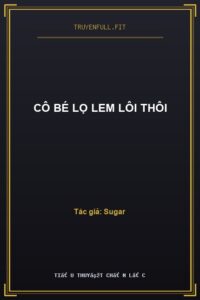 Cô Bé Lọ Lem Lôi Thôi