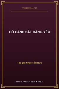 Cô Cảnh Sát Đáng Yêu
