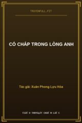 Cố Chấp Trong Lòng Anh