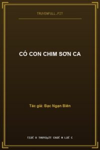 Có Con Chim Sơn Ca
