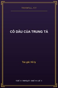 Cô Dâu Của Trung Tá