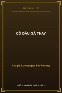 Cô Dâu Gả Thay