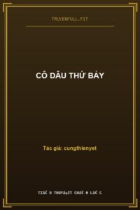 Cô Dâu Thứ Bảy