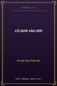 Cô Đơn Vào Đời