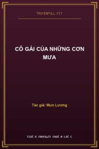 Cô Gái Của Những Cơn Mưa