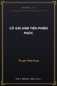 Cô Gái Hám Tiền Phiền Phức