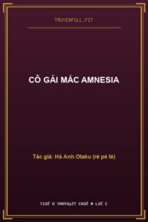 Cô Gái Mắc Amnesia