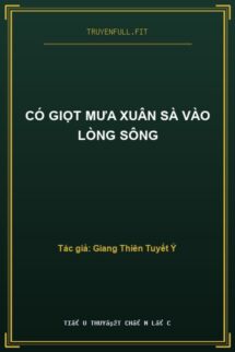 Có Giọt Mưa Xuân Sà Vào Lòng Sông