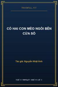 Có hai con mèo ngồi bên cửa sổ