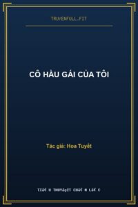 Cô Hầu Gái Của Tôi