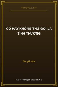 Có Hay Không Thứ Gọi Là Tình Thương