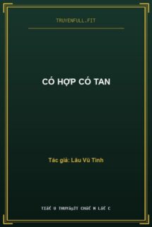 Có Hợp Có Tan