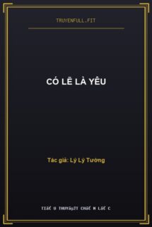Có Lẽ Là Yêu
