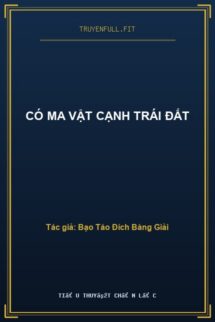 Có Ma Vật Cạnh Trái Đất