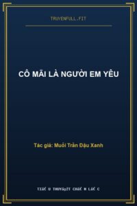 Cô Mãi Là Người Em Yêu