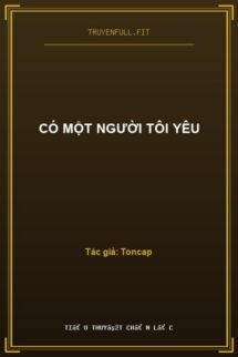 Có Một Người Tôi Yêu