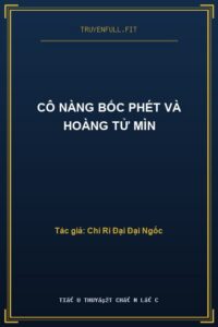 Cô Nàng Bốc Phét Và Hoàng Tử Mìn