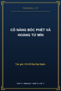 Cô Nàng Bốc Phét Và Hoàng Tử Mìn