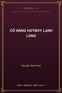 Cô Nàng Hotboy Lạnh Lùng