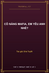 Cô Nàng Mafia, Em Yêu Anh Nhé?