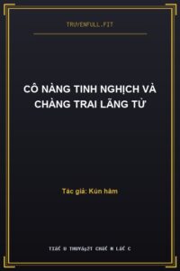 Cô Nàng Tinh Nghịch Và Chàng Trai Lãng Tử