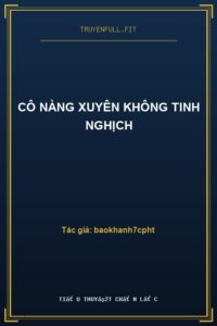 Cô Nàng Xuyên Không Tinh Nghịch