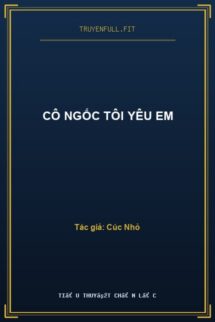 Cô Ngốc Tôi Yêu Em