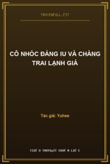 Cô Nhóc Đáng Iu Và Chàng Trai Lạnh Giá