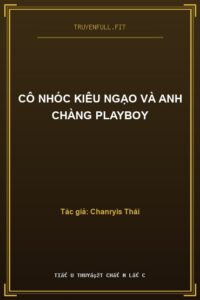 Cô Nhóc Kiêu Ngạo Và Anh Chàng Playboy